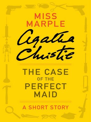 cover image of The Case of the Perfect Maid